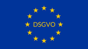 DSGVO – Neue europäische Datenschutzverordnung